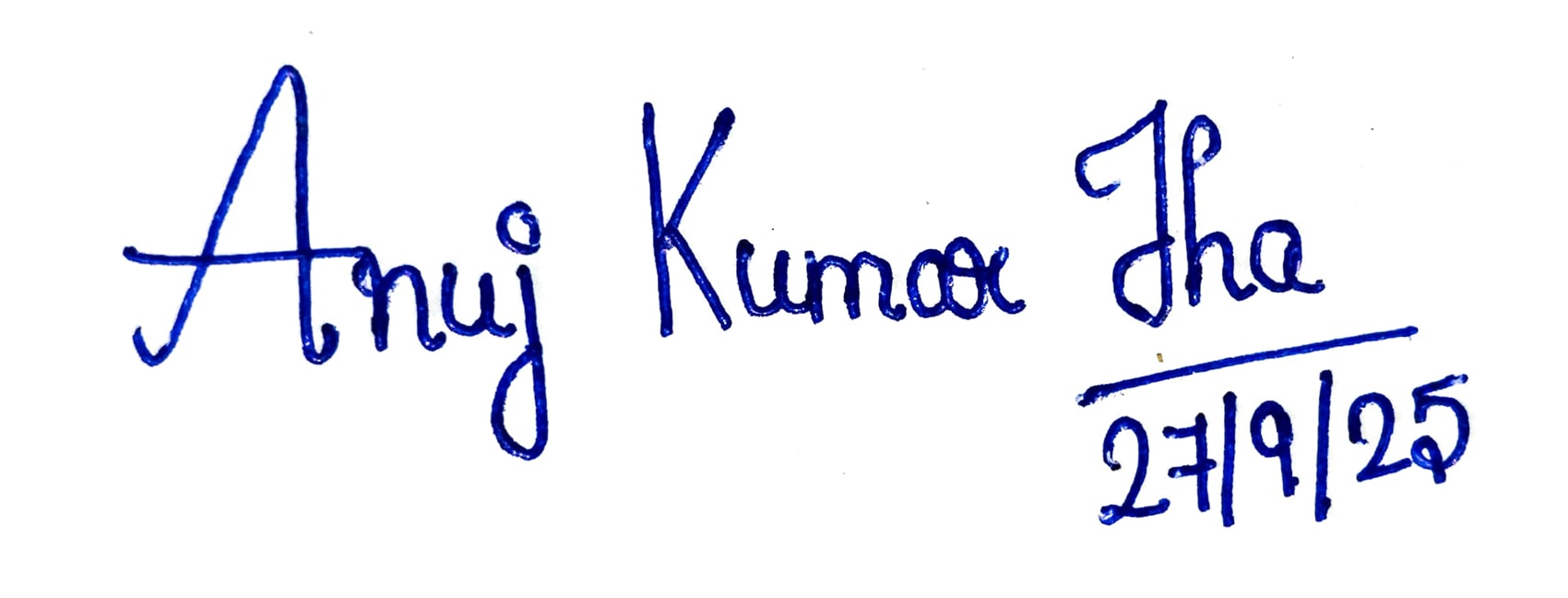Signature of Anuj Kumar Jha